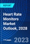 Heart Rate Monitors Market Outlook, 2028 - Product Thumbnail Image