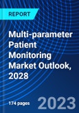 Multi-parameter Patient Monitoring Market Outlook, 2028- Product Image