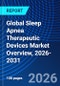 Global Sleep Apnea Therapeutic Devices Market Overview, 2026-2031 - Product Thumbnail Image