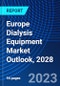 Europe Dialysis Equipment Market Outlook, 2028 - Product Image