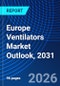 Europe Ventilators Market Outlook, 2031 - Product Thumbnail Image