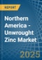 Northern America - Unwrought Zinc - Market Analysis, Forecast, Size, Trends and Insights - Product Thumbnail Image