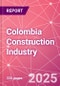 Colombia Construction Industry Databook Series - Market Size & Forecast by Value and Volume (area and units), Q2 2023 Update - Product Image