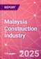 Malaysia Construction Industry Databook Series - Market Size & Forecast by Value and Volume (area and units), Q2 2023 Update - Product Image