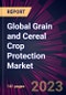 Global Grain and Cereal Crop Protection Market 2024-2028 - Product Thumbnail Image