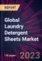 Global Laundry Detergent Sheets Market 2024-2028 - Product Thumbnail Image