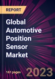 Global Automotive Position Sensor Market 2024-2028- Product Image