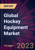 Global Hockey Equipment Market 2024-2028- Product Image