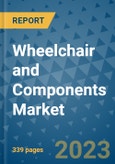 Wheelchair and Components Market - Global Industry Analysis, Size, Share, Growth, Trends, and Forecast 2031 - By Product, Technology, Grade, Application, End-user, Region: (North America, Europe, Asia Pacific, Latin America and Middle East and Africa)- Product Image