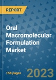 Oral Macromolecular Formulation Market - Global Industry Analysis, Size, Share, Growth, Trends, and Forecast 2031 - By Product, Technology, Grade, Application, End-user, Region: (North America, Europe, Asia Pacific, Latin America and Middle East and Africa)- Product Image