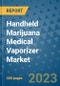 Handheld Marijuana Medical Vaporizer Market - Global Industry Analysis, Size, Share, Growth, Trends, and Forecast 2031 - By Product, Technology, Grade, Application, End-user, Region: (North America, Europe, Asia Pacific, Latin America and Middle East and Africa) - Product Image