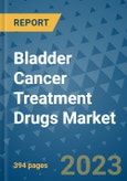 Bladder Cancer Treatment Drugs Market - Global Industry Analysis, Size, Share, Growth, Trends, and Forecast 2031 - By Product, Technology, Grade, Application, End-user, Region: (North America, Europe, Asia Pacific, Latin America and Middle East and Africa)- Product Image