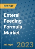Enteral Feeding Formula Market - Global Industry Analysis, Size, Share, Growth, Trends, and Forecast 2031 - By Product, Technology, Grade, Application, End-user, Region: (North America, Europe, Asia Pacific, Latin America and Middle East and Africa)- Product Image