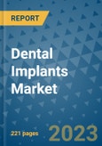 Dental Implants Market - Global Industry Analysis, Size, Share, Growth, Trends, and Forecast 2031 - By Product, Technology, Grade, Application, End-user, Region: (North America, Europe, Asia Pacific, Latin America and Middle East and Africa)- Product Image