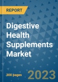 Digestive Health Supplements Market - Global Industry Analysis, Size, Share, Growth, Trends, and Forecast 2031 - By Product, Technology, Grade, Application, End-user, Region: (North America, Europe, Asia Pacific, Latin America and Middle East and Africa)- Product Image