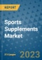 Sports Supplements Market - Global Industry Analysis, Size, Share, Growth, Trends, and Forecast 2031 - By Product, Technology, Grade, Application, End-user, Region: (North America, Europe, Asia Pacific, Latin America and Middle East and Africa) - Product Thumbnail Image