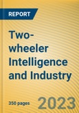Two-wheeler Intelligence and Industry Chain Research Report, 2023- Product Image
