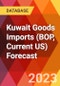 Kuwait Goods Imports (BOP, Current US) Forecast - Product Thumbnail Image