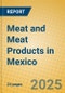 Meat and Meat Products in Mexico - Product Thumbnail Image