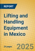 Lifting and Handling Equipment in Mexico- Product Image