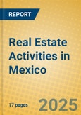 Real Estate Activities in Mexico- Product Image