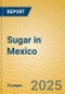 Sugar in Mexico - Product Image