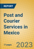 Post and Courier Services in Mexico- Product Image