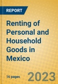 Renting of Personal and Household Goods in Mexico- Product Image