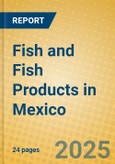 Fish and Fish Products in Mexico- Product Image