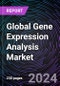 Global Gene Expression Analysis Market by Products, Application, End User, Regional Outlook - Forecast up to 2030 - Product Image