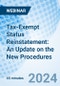 Tax-Exempt Status Reinstatement: An Update on the New Procedures - Webinar (Recorded) - Product Thumbnail Image