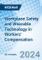 Workplace Safety and Wearable Technology in Workers' Compensation - Webinar (Recorded) - Product Thumbnail Image