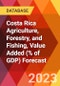 Costa Rica Agriculture, Forestry, and Fishing, Value Added (% of GDP) Forecast - Product Image