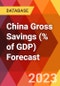 China Gross Savings (% of GDP) Forecast - Product Thumbnail Image