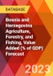Bosnia and Herzegovina Agriculture, Forestry, and Fishing, Value Added (% of GDP) Forecast - Product Thumbnail Image