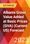 Albania Gross Value Added at Basic Prices (GVA) (Current US) Forecast - Product Thumbnail Image