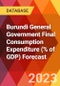 Burundi General Government Final Consumption Expenditure (% of GDP) Forecast - Product Thumbnail Image