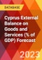 Cyprus External Balance on Goods and Services (% of GDP) Forecast - Product Thumbnail Image