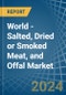 World - Salted, Dried or Smoked Meat, and Offal - Market Analysis, Forecast, Size, Trends and Insights - Product Thumbnail Image
