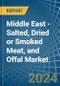 Middle East - Salted, Dried or Smoked Meat, and Offal - Market Analysis, Forecast, Size, Trends and Insights - Product Thumbnail Image