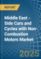 Middle East - Side Cars and Cycles with Non-Combustion Motors - Market Analysis, Forecast, Size, Trends and Insights - Product Thumbnail Image
