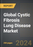 Global Cystic Fibrosis Lung Disease Market: Analysis By Drug Type, Route of Administration, Distribution Channel, By Region, By Country: Market Insights and Forecast- Product Image