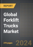Global Forklift Trucks Market: Analysis By Value and Volume, Power Source, By Class, By End User Industry, By Region, By Country: Market Insights and Forecast- Product Image