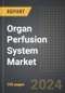 Organ Perfusion System Market: Analysis By Component, By Technology, By Organ, By Region, By Country: Market Insights and Forecast - Product Thumbnail Image
