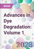 Advances in Dye Degradation: Volume 1- Product Image