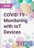 COVID 19 - Monitoring with IoT Devices- Product Image