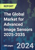The Global Market for Advanced Image Sensors 2025-2035- Product Image