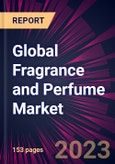 Global Fragrance and Perfume Market 2024-2028- Product Image