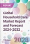 Global Household Care Market Report and Forecast 2024-2032 - Product Image