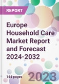 Europe Household Care Market Report and Forecast 2024-2032- Product Image